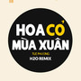 Hoa Cỏ Mùa Xuân (Remix EDM)