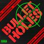 Bullet Holes (feat. ChargedUp700) [Explicit]