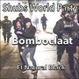 Bomboclaat (Explicit)