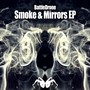 Smoke & Mirrors EP