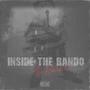 INSIDE THE BAND0 (Explicit)