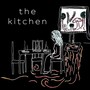 The Kitchen (Explicit)