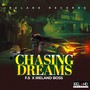 Chasing Dreams (Explicit)