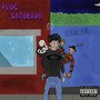 Plug Saturado (Explicit)