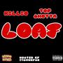 Loaf (feat. Killio) [Explicit]