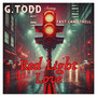 Red Light Love (Explicit)