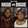 Biggie vs Biggie (Explicit)