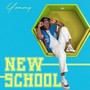 New School (Explicit)