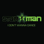 I Don't Wanna Dance (Remixes)