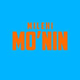 Mo'nin (Explicit)