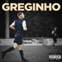 Greginho (Explicit)