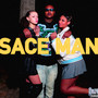 Sace Man (Explicit)