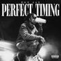 Perfect Timing (Explicit)