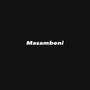 Masambeni (Explicit)