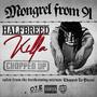 Halfbreed Killa (feat. DJ Jeff Benzos) [Chopped Up] [Explicit]