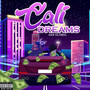 Cali Dreams (Explicit)