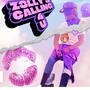 Z3LLYs callin 4 u (Explicit)