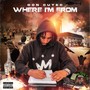 Where I'm From (Explicit)