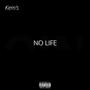 No life (Explicit)