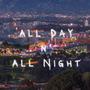 All Day N' All Night (feat. Wakes) [Explicit]