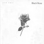 Black Rose (Explicit)