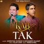 Kab Tak