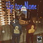 Up Too None (feat. EDG Mondo & 6ixxo) [Explicit]