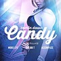 Comin' Down Candy (Explicit)