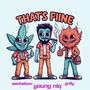 That's Fine (feat. Young Niq & Gully) [Radio Edit] [Explicit]