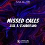 MISSED CALLS (Explicit)