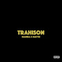 Trahison (Explicit)