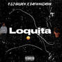 Loquita (feat. DaYoungJason)