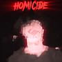 HOMICIDE (Explicit)