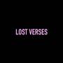 Lost Verses (Explicit)