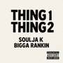 Thing 1 Thing 2 (Explicit)
