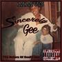 MMV3 : Sincerely Gee (Explicit)