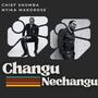 Changu (feat. Nyika Makorose)