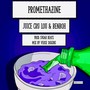 PROMETHAZINE (feat. JuiceCru Lou) [Explicit]