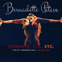 Sondheim, Etc., Etc. Bernadette Peters Live At Carnegie Hall (The Rest Of It) (Live)