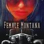 Female Montana (Explicit)