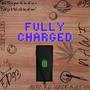 Fully Charged (Explicit)