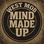 MIND MADE UP (Explicit)