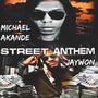 Street Anthem (feat. Jaywon & Cardiblaq) [Explicit]