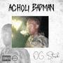 Acholi Badman (Explicit)