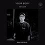 Your Body (Radio Edit)