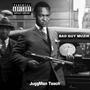 Bad Guy Muzik (Explicit)