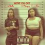 MOVE EM OUT (feat. Boogey Shae & 808 T WILL) [Explicit]