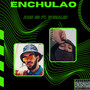 Enchulao (Explicit)