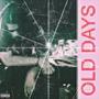 Old Days (Explicit)