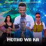 Motho Wa Ka (feat. Master Chuza & Master Azart)